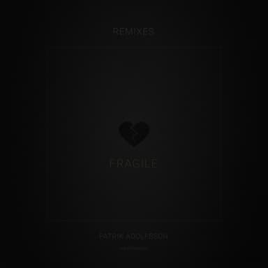 Fragile (Remixes)